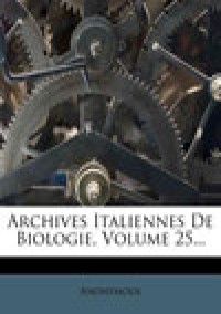 Archives Italiennes De Biologie